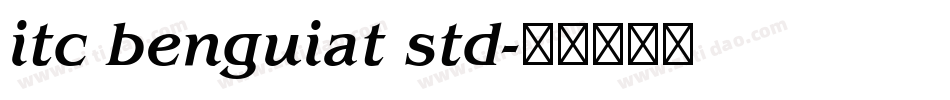 itc benguiat std字体转换